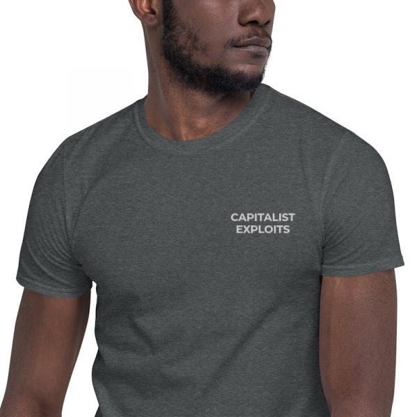 Capitalist Exploits Shirt