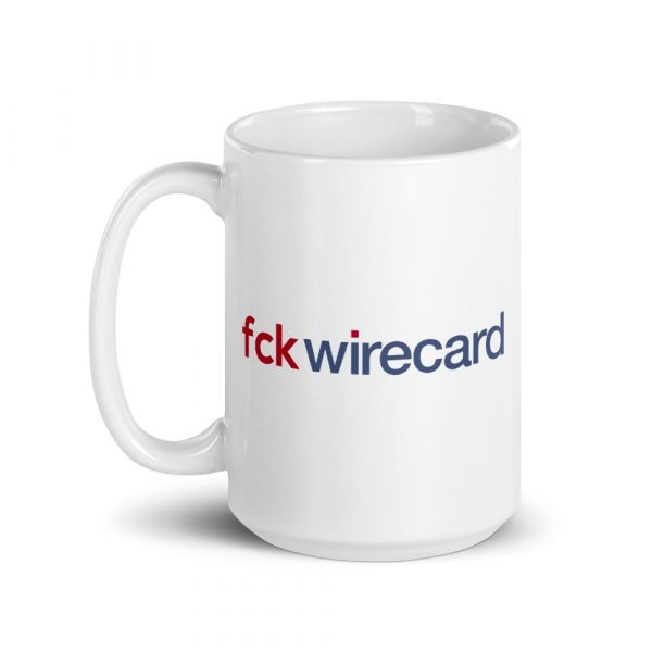 Fuck Wirecard Mug 15 oz