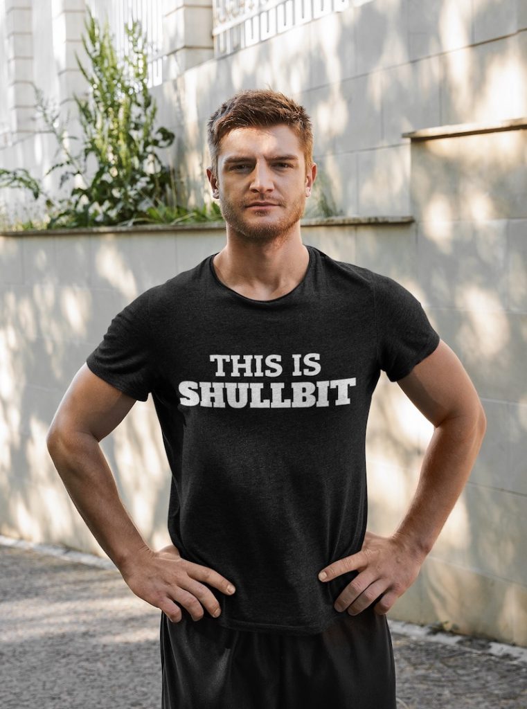 This is Shullbit Shirt